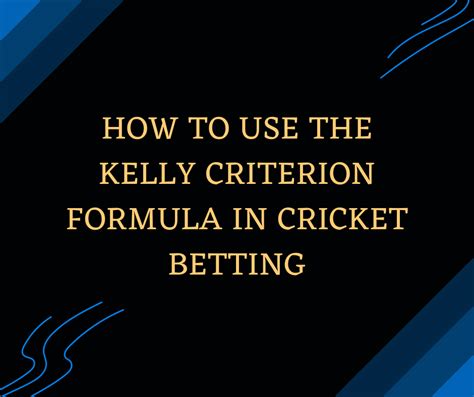 kelly formula sports betting|How To Use Kelly Criterion In Betting .